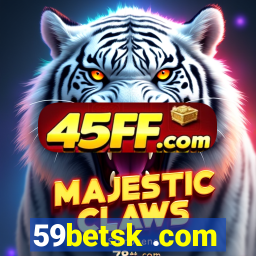 59betsk .com